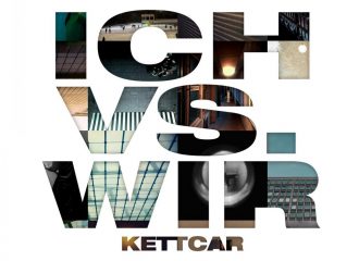 Kettcar - Ich Vs. Wir
