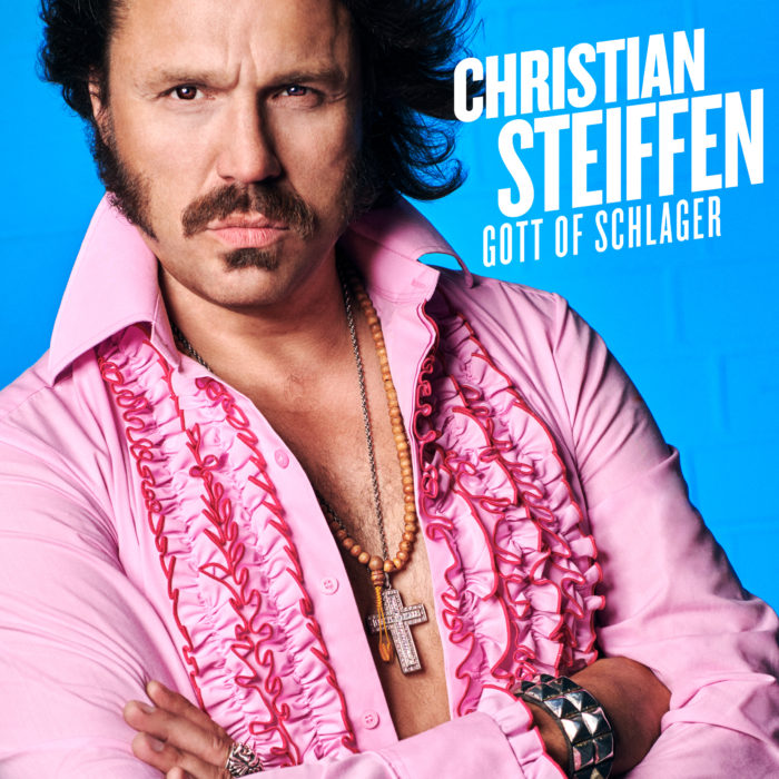 Christian Steiffen Gott of Schlager