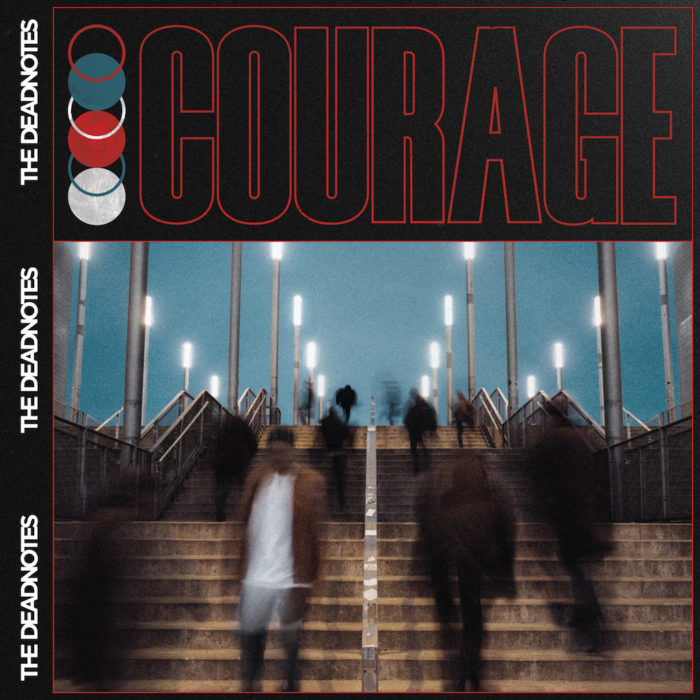 Cover von The Deadnotes zweitem Studioalbum "Courage"