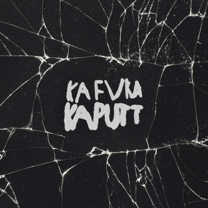 Cover vom neuen KAFVKA-Album "KAPUTT" (ZUKUNFVT)