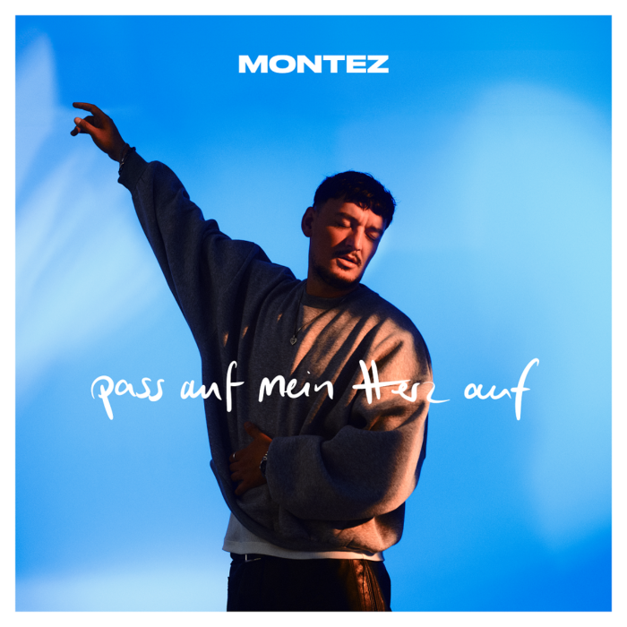 Montez - Pass auf mein Herz auf