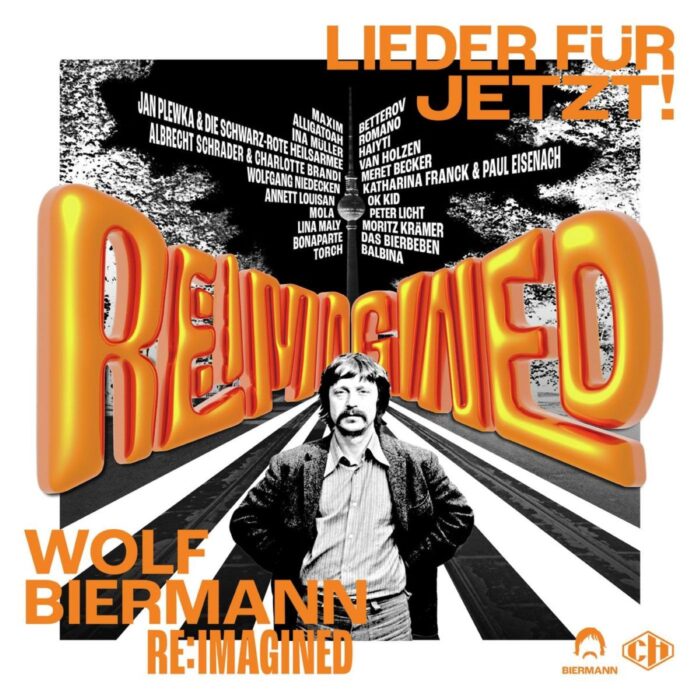 Cover zu Wolf Biermann Re:Imagined - Lieder für jetzt!