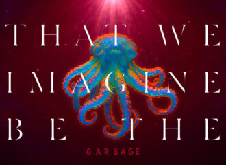 Albumcover zu Garbage - Let All That We Imagine Be The Light