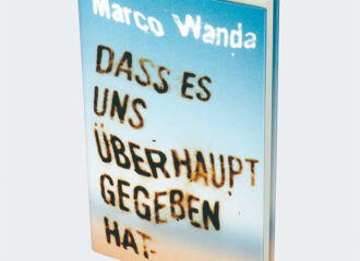 Buch-Cover zu Marco Wanda - Dass es uns überhaupt gegeben hat