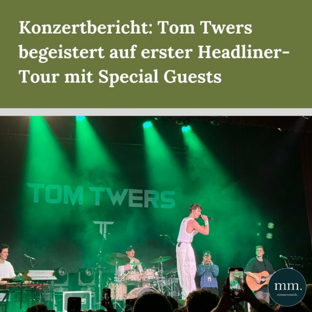 Anlässlich seiner allerersten Tour hat Sänger Tom Twers (@tomtwers ) im ausverkauften Gloria Theater in Köln haltgemacht und eindrucksvoll bewiesen, warum er und seine Musik aktuell so auf dem Erfolgskurs sind. Autorin Alina (@aalina.h ) hat das einmal unter die Lupe genommen. Den Link zum Bericht findet ihr in der Bio!  #tomtwers #tomtwersarmy #tomtwerstour #tomtwerslive 📸: @aalina.h