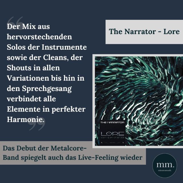 Die deutsche Metalcore-Band The Narrator (@thenarratorhc) bewegt sich mit ihrem Debüt “Lore” im Zeitgeist der modernen Szene. Wer Heavy Breakdowns und two-step Rhythmen mag, sollte hier dringend reinhören!
Zu der Rezension von Lucie (@lucie_krss) geht’s über den Link in unserer Bio.
#TheNarrator #Lore 
Coverrechte: The Narrator