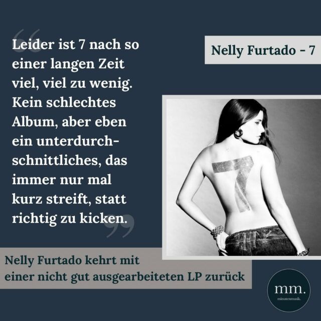 In den 2000ern gehörte Nelly Furtado (@nellyfurtado) für lange Zeit zu den erfolgreichsten Acts der Welt. Doch ab 2009 ging es rapide bergab. Nach sieben Jahren Pause veröffentlich die Kanadierin nun ihr 7. Album mit dem passenden Namen „7“. Autor Christopher (@callmefili) gefallen zwar immer wieder ein paar kurze Momente, dann flaut es aber auch schnell wieder ab. Mehr dazu in der Review, Link in der Bio.  #nellyfurtado #nellyfurtado7 #review #albumkritik  📸: Universal Music