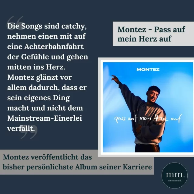 Drei Jahre ist es her, dass Montez (@montez.official ) mit seinem Song „Auf & Ab“ die Charts im Sturm erobert hat. Seitdem ist er nicht mehr aus der deutschen Musiklandschaft wegzudenken. Mit „Pass auf mein Herz auf“ hat der „singende Rapper“ nun sein sechstes Studioalbum veröffentlicht. Warum Autorin Alina (@aalina.h ) denkt, dass es eines der besten deutschen Alben dieses Jahres ist, erfahrt ihr über den Link in der Bio!

#montez #passaufmeinherzauf #aufundab #nevernotloving 
📸: Vertigo Berlin (Universal Music)